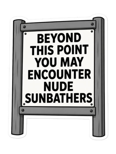 Nude Bathers Warning Sign Cutout Sticker